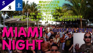 MIAMI NIGHT@ 名古屋 の クラブ abime 2030