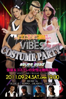 VIBES! コスチュームparty feat.DJ OLDE-E @ 名古屋 の クラブ abime 2030