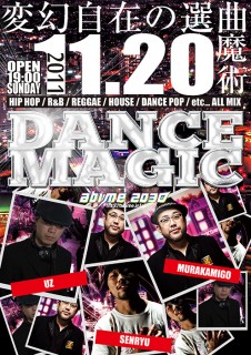 DANCE MAGIC @ 名古屋 の クラブ abime 2030